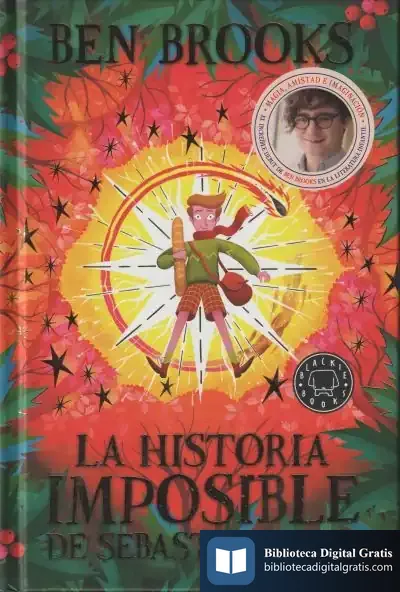 Descargar La Historia Imposible De Sebastian Cole de Ben Brooks