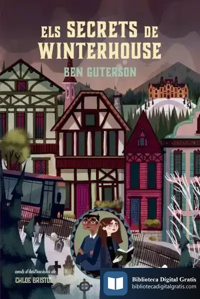 Descargar Els Secrets De Winterhouse de Ben Guterson