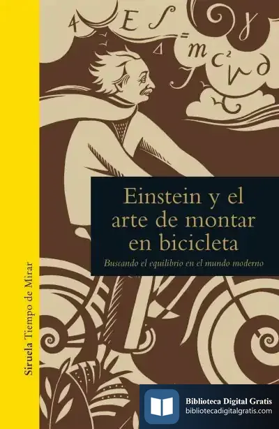 Descargar Einstein Y El Arte De Montar En Bicicleta