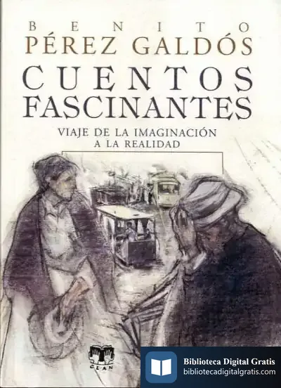 Descargar Cuentos Fascinantes de Benito Pérez Galdós