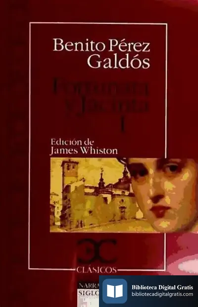 Descargar Fortunata Y Jacinta I de Benito Pérez Galdós