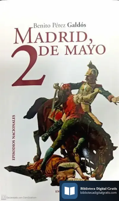 Descargar Madrid, 2 De Mayo de Benito Pérez Galdós