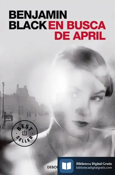 Descargar Quirke 3. En Busca De April de Benjamin Black