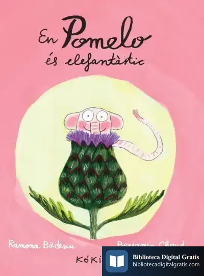Descargar En Pomelo És Elefantàstic de Benjamín Chaud