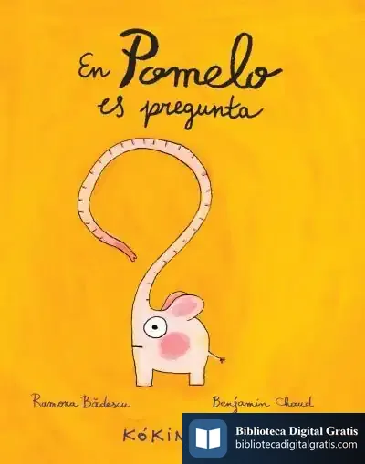 Descargar En Pomelo Es Pregunta de Benjamín Chaud