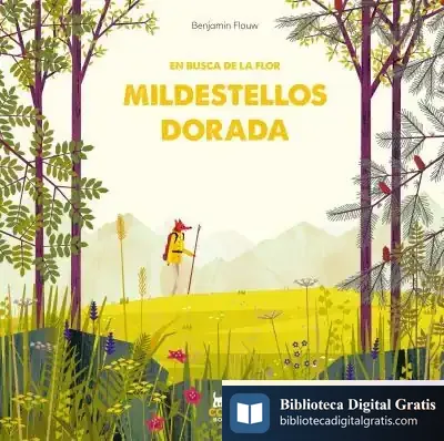 Descargar En Busca De La Flor Mildestellos Dorada de Benjamin Flouw