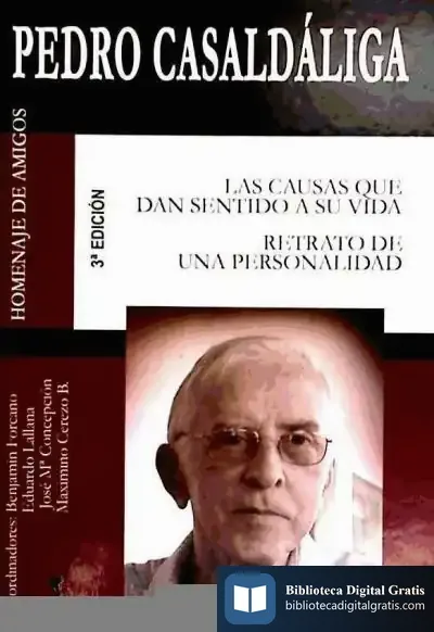 Descargar Pedro Casaldáliga : Las Causas Que Dan Sentido A Su Vida