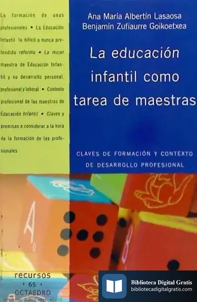 Descargar La Educación Infantil Como Tarea De Maestras de Guido Van Genechten