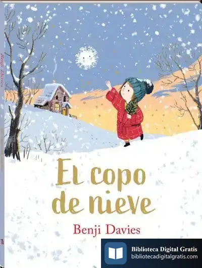 Descargar El Copo De Nieve de Benji Davies