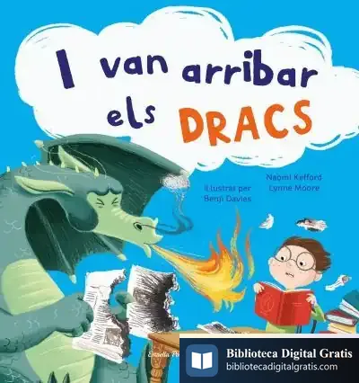 Descargar I Van Arribar Els Dracs de Benji Davies