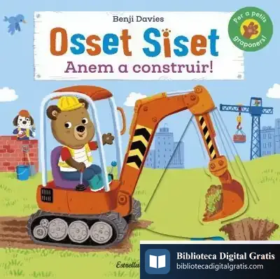 Descargar Osset Siset. Anem A Construir! de Benji Davies