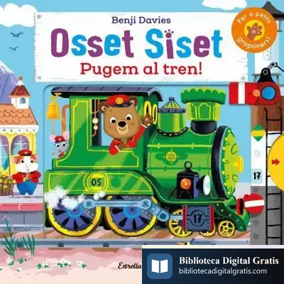Descargar Osset Siset. Pugem Al Tren! de Benji Davies
