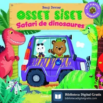 Descargar Osset Siset. Safari De Dinosaures de Benji Davies