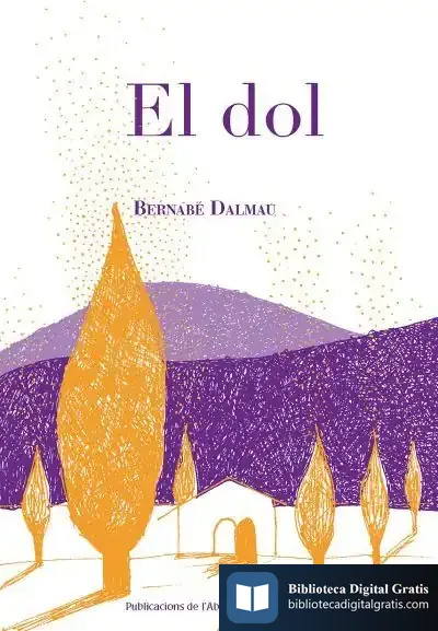Descargar El Dol de Bernabé Dalmau
