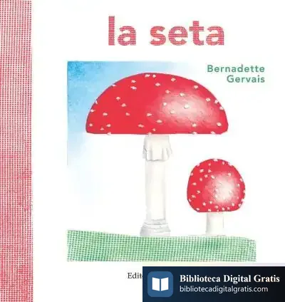 Descargar La Seta de Bernadette Gervais