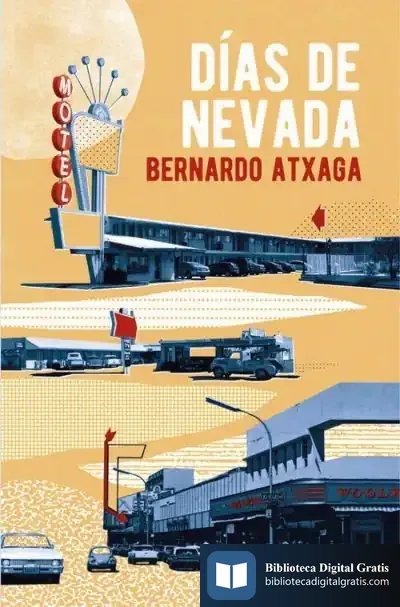 Descargar Días De Nevada de Bernardo Atxaga