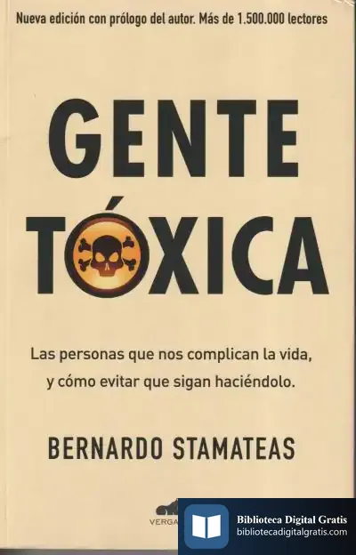Descargar Gente Toxica (Nueva Edicion Con Extra) de Bernardo Stamateas