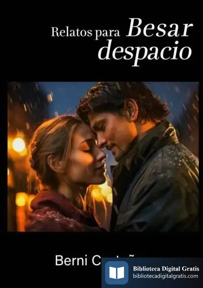 Descargar Relatos Para Besar Despacio