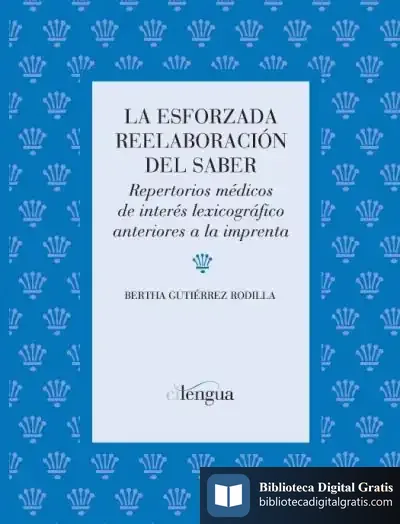 Descargar La Esforzada Reelaboración Del Saber de Bertha M. Gutiérrez Rodilla