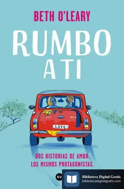 Descargar Rumbo A Ti de Beth O'leary