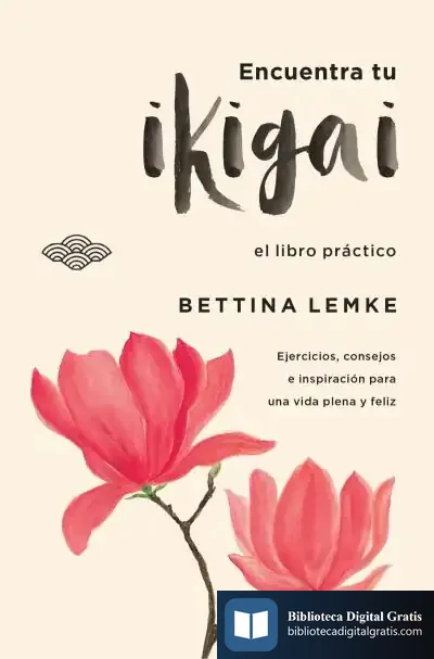 Descargar La Práctica Del Ikigai