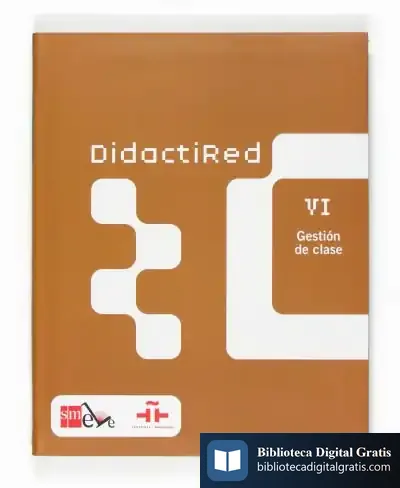 Descargar Didactired Vi. Gestión De Clase de Santa María la Real