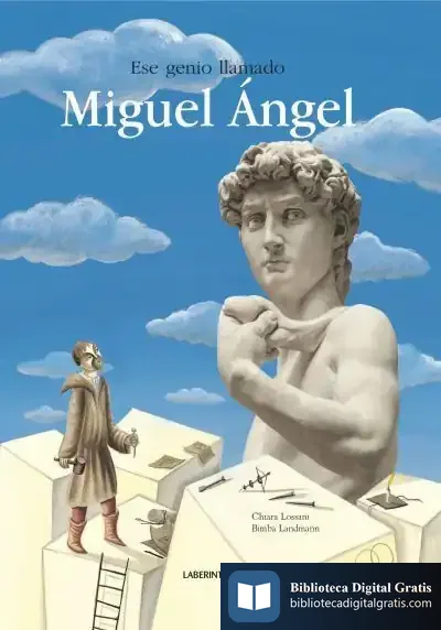 Descargar Ese Genio Llamado Miguel Ángel