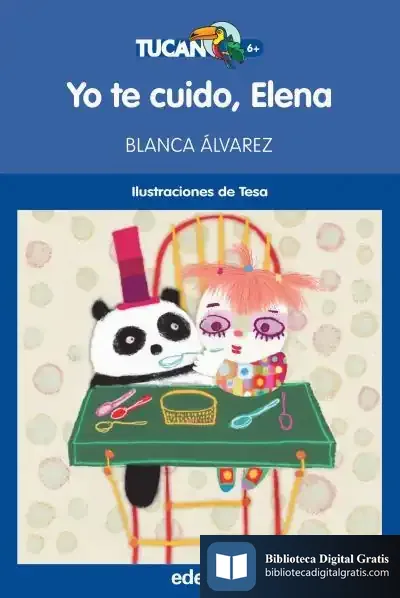 Descargar Yo Te Cuido, Elena de Blanca Álvarez