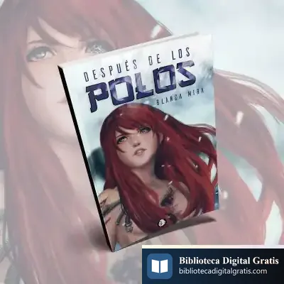 Descargar Después De Los Polos de Blanca Mira