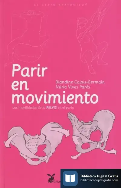 Descargar Parir En Movimiento