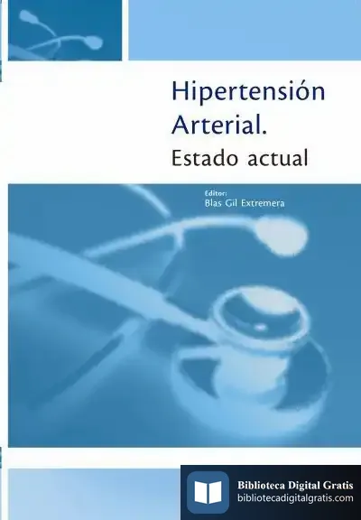 Descargar Hipertensión Arterial. Estado Actual de Blas Gil Extremera