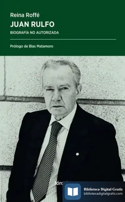 Descargar Juan Rulfo: Biografía No Autorizada