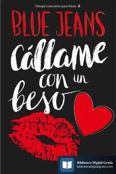Descargar Canciones Para Paula 3. Cállame Con Un Beso