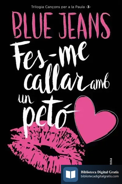 Descargar Fes-Me Callar Amb Un Petó de Blue Jeans