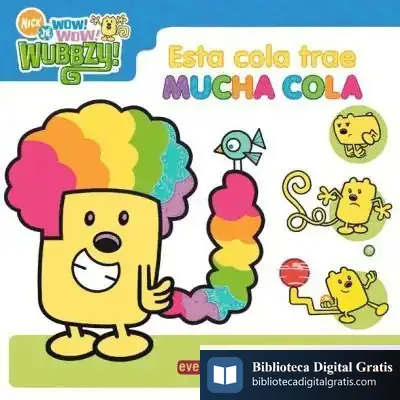 Descargar Wow Wow Wubbzy. Esta Cola Trae Mucha Cola de Bolder Media
