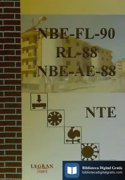 Descargar Nbe-Fl90, Nbe-Ae88, Rl-88 Y Nte (Normas Tecnológicas De La Edificación)