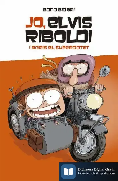 Descargar Jo, Elvis Riboldi, I Boris El Superdotat de Bono Bidari