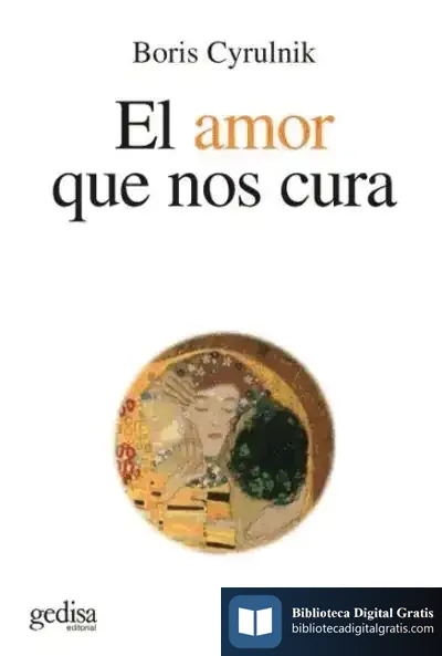 Descargar El Amor Que Nos Cura de Jesaiah Ben-aharon