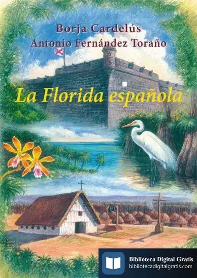 Descargar La Florida Española de Borja Cardelús