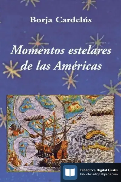 Descargar Momentos Estelares De Las Américas de Borja Cardelús