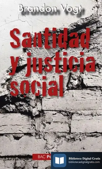 Descargar Santidad Y Justicia Social de Brandon Vogt