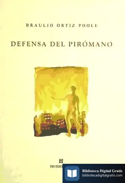 Descargar Defensa Del Piromano de Patri Urkizu