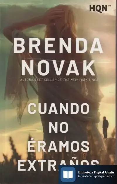 Descargar Cuando No Éramos Extraños de Brenda Novak