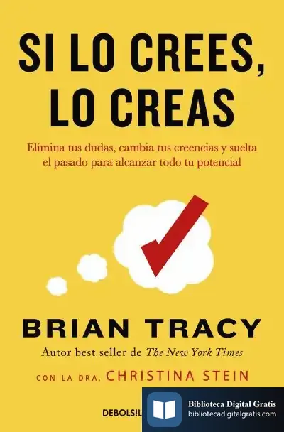 Descargar Si Lo Crees, Lo Creas de Brian Tracy