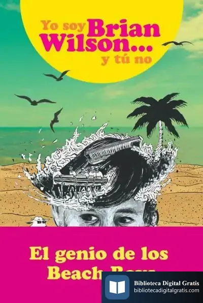Descargar I Am Brian Wilson Y Tú No . Memorias