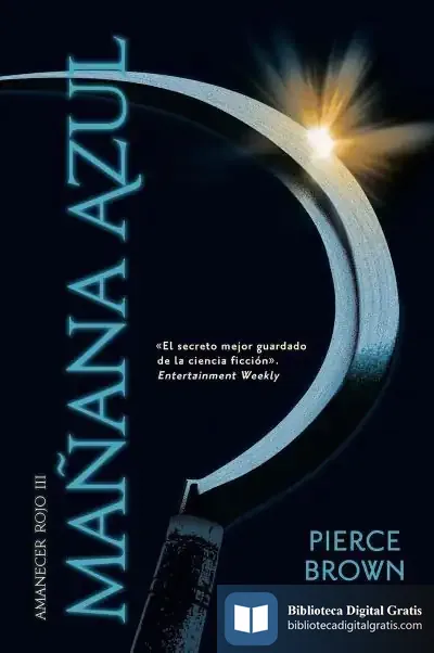 Descargar Amanecer Rojo 3. Mañana Azul de Brown Pierce