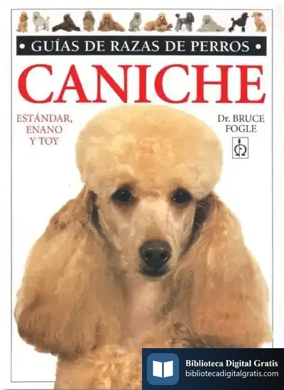 Descargar Caniche. Guias Razas De Perros de Bruce Fogle