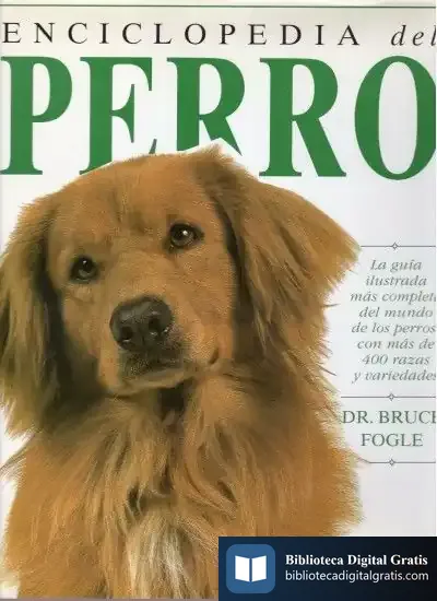 Descargar Enciclopedia Del Perro de Bruce Fogle