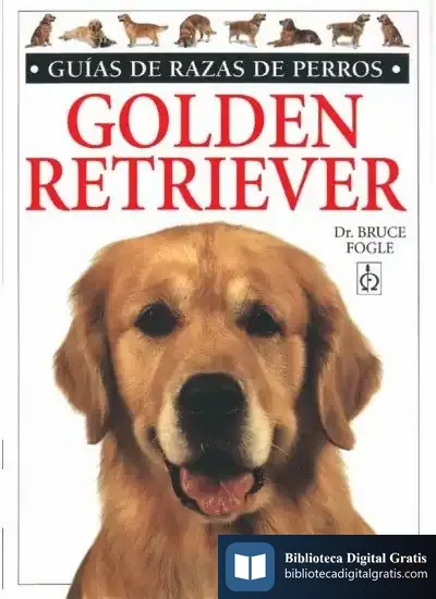 Descargar Golden Retriever. Guias Razas De Perros de Bruce Fogle