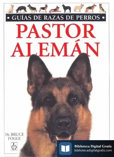 Descargar Pastor Aleman. Guias Razas De Perros de Bruce Fogle